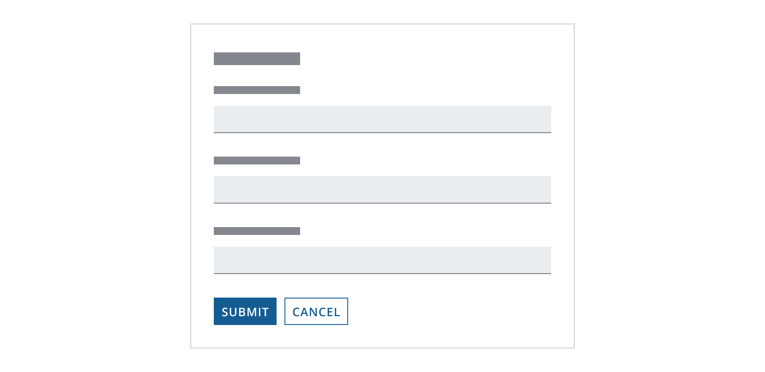 Example showing default button bar order, Submit solid on the left and Cancel bordered to the right of Submit.